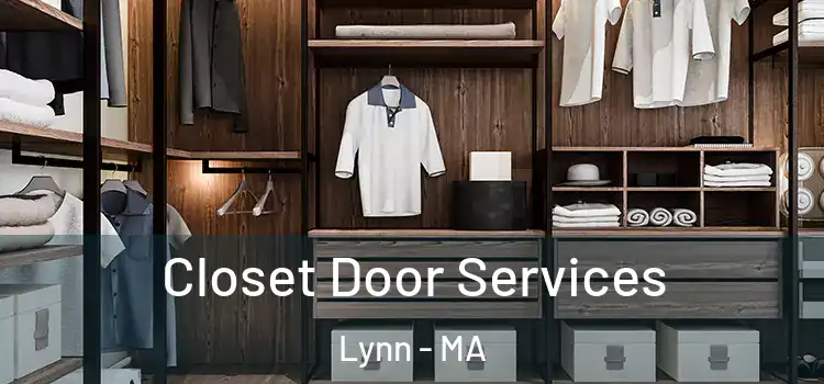 Closet Door Services Lynn - MA