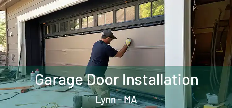  Garage Door Installation Lynn - MA